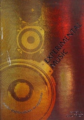 Experimental music: audio explorations in Australia