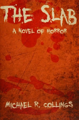 The slab: a novel of horror
