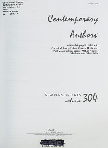 Contemporary authors new revision series: a bio-bibliographical guide to current writers in fiction, general nonfiction, poetry, journalism, drama, motion pictures, television, and other fields