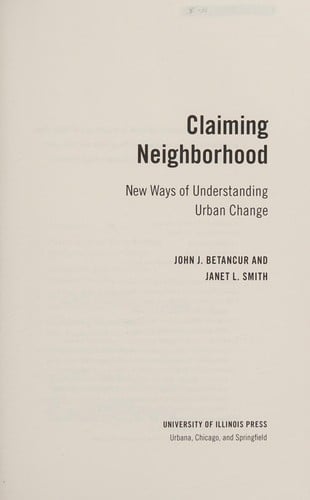 Claiming Neighborhood: New Ways for Understanding Urban Change