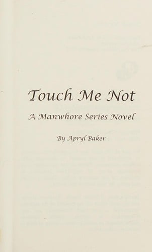 Touch me not