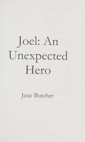 Joel: an unexpected hero
