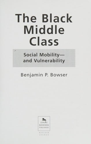 The Black middle class: social mobility - and vulnerability