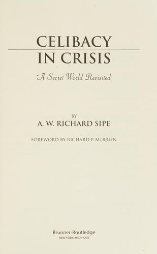 Celibacy in crisis: a secret world revisited