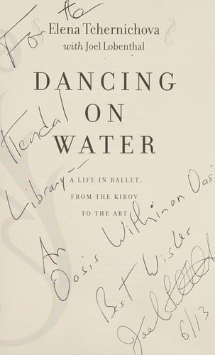 Dancing on Water: A Life in Ballet, from the Kirov to the ABT
