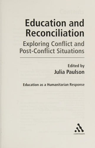 Education and reconciliation: exploring conflict and post-conflict situations