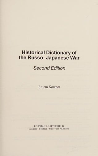Historical Dictionary of the Russo-Japanese War