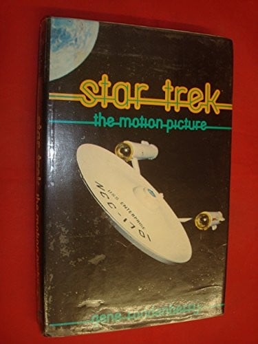 Star trek,the motion picture: a novel