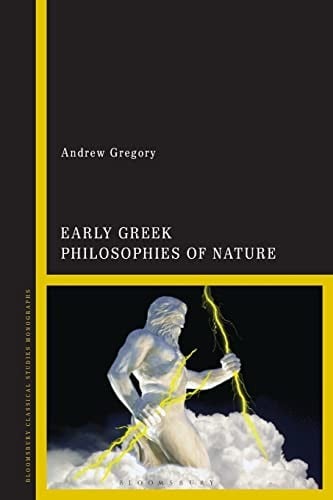 Early Greek Philosophies of Nature