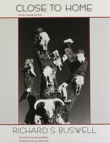 Close to Home: Photographs