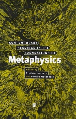 Contemporary readings in the foundations of metaphysics