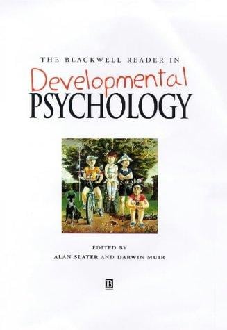The Blackwell reader in developmental psychology