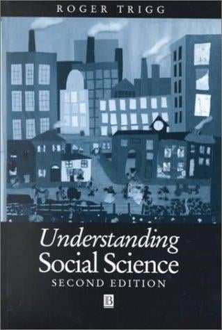 Understandng Social Science: A Philosophical Introduction to the Social Sciences