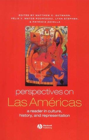 Perspectives on Las Américas: a reader in culture, history, and representation