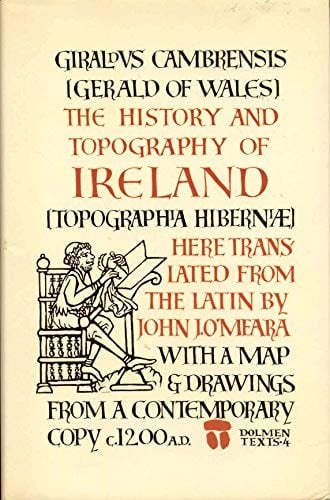 The history and topography of Ireland =: (Topographia Hiberniae)