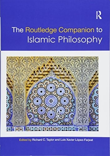 Routledge Companion to Islamic Philosophy