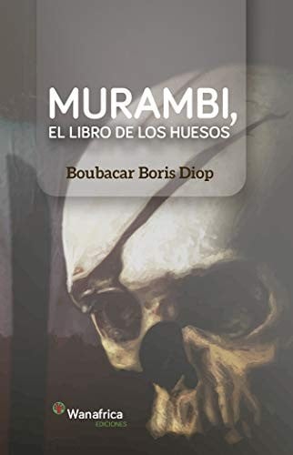 Murambi, el libro de los huesos