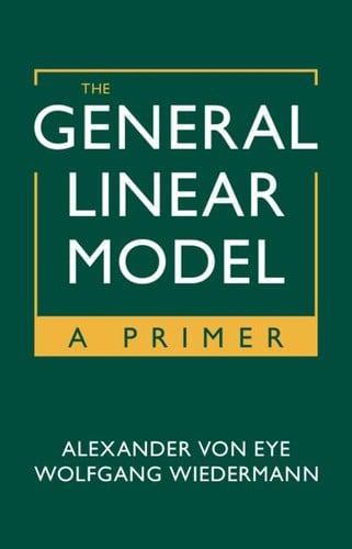 The General Linear Model: A Primer