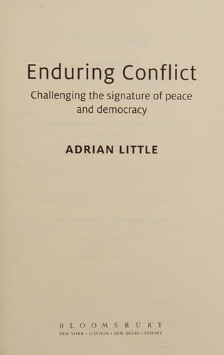 Enduring conflict: challenging the signature of peace and democracy