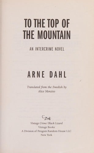 To the top of the mountain: an Intercrime novel
