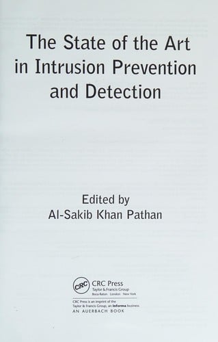 The state of the art in intrusion prevention and detection