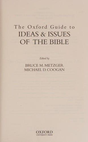 The Oxford guide to ideas & issues of the Bible