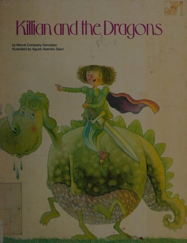 Killian and the dragons