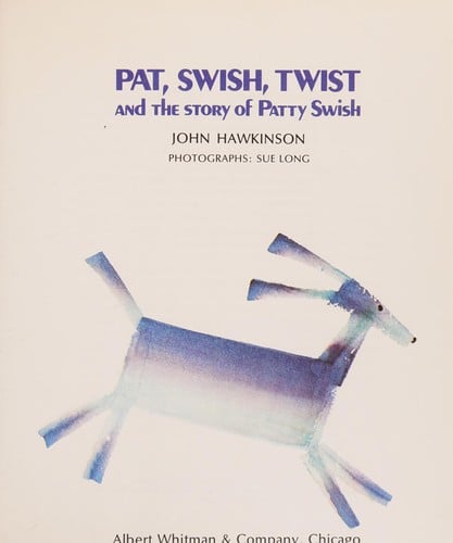 Pat, swish, twist and the story of Patty Swish