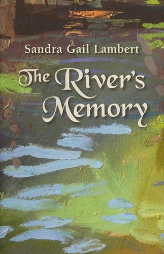 The river's memory