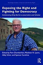 Exposing the Right and Fighting for Democracy: celebrating Chip Berlet as journalist and scholar