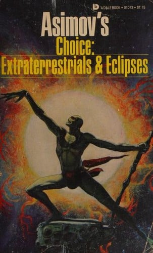 Asimov's Choice: Extraterrestrials & Eclipses