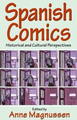 Spanish Comics: Historical and Cultural Perspectives