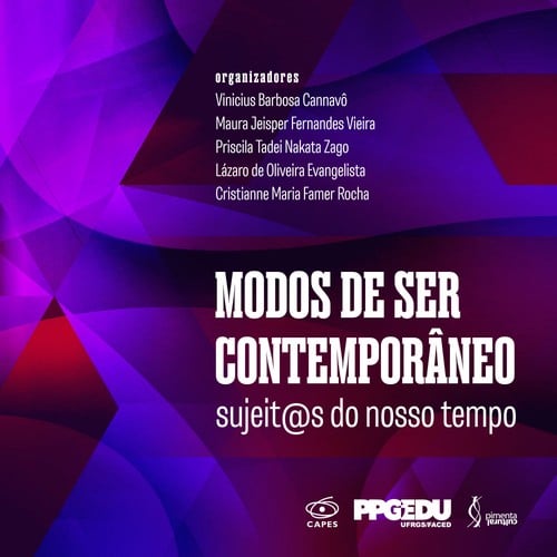Modos de ser contemporâneo:: sujeit@s do nosso tempo