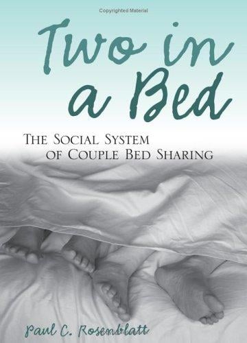 Two in a bed: the social system of couple bed sharing