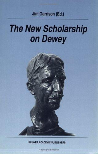 The new scholarship on Dewey