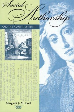 Social authorship and the advent of print
