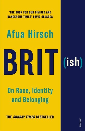 Brit: On Race, Identity and Belonging