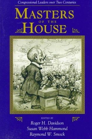Masters of the House: Congressional leadership over two centuries