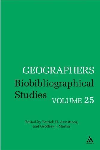 Geographers: Biobibliographical Studies (Geographers)