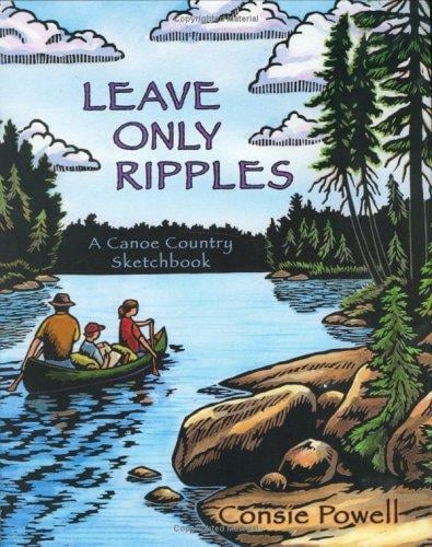 Leave only ripples: a canoe country sketchbook