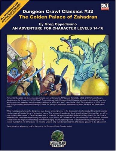 The Golden Palace of Zahadran: An Adventure for Character Levels 14-16