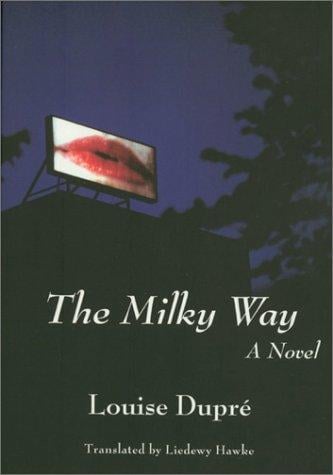 The milky way: a novel