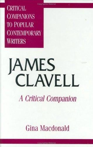 James Clavell: a critical companion