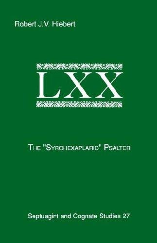 The " Syrohexaplaric" psalter