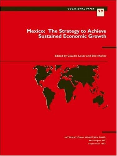 Mexico: the strategy to achieve sustained economic growth