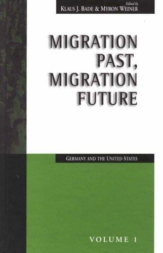 Migration past, migration future: Germany and the United States