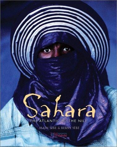 Sahara: The Atlantic to the Nile
