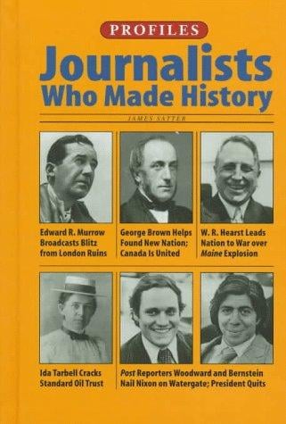 Journalists who made history