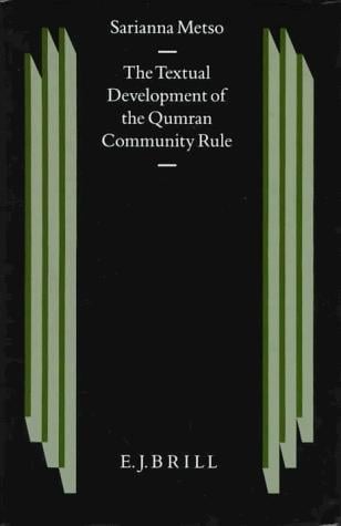 The textual development of the Qumran Community rule