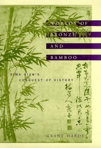 Worlds of Bronze and Bamboo